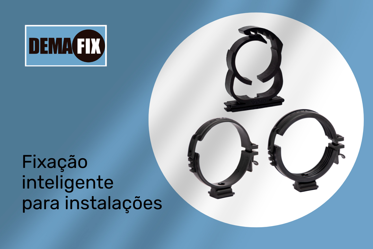 DEMAFIX: Fixação inteligente para instalações mais rápidas, organizadas e eficientes